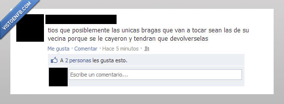 bragas,vecina,tocar,cayeron,caer,devolver