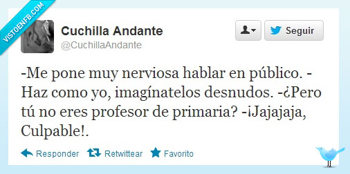 nervios,hablar,publico,desnudo,imagina,profesor,primaria,culpable