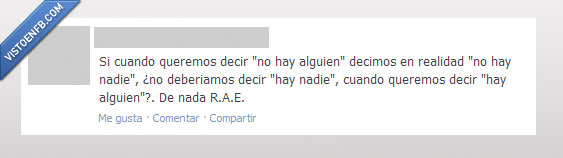 rae,alguien,nadie,logica