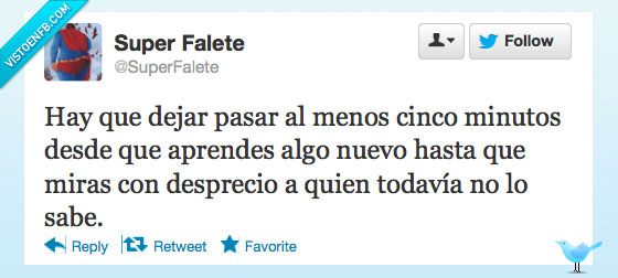 ignorantes,otros,gente,desprecio,mirar,algo,dejar,pasar,cinco,minutos,aprede