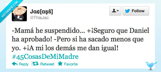 cosas,madre,demás,igual,injusto,twitter,#45CosasDeMiMadre