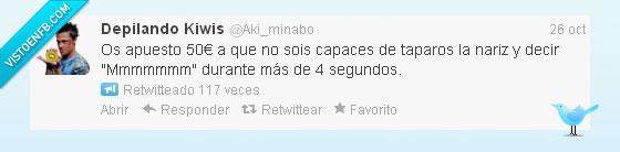 Mmmmm,50€,imposible,tapar,nariz,segundo