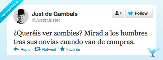 309327 - He visto muchos zombies por @JustetJustet