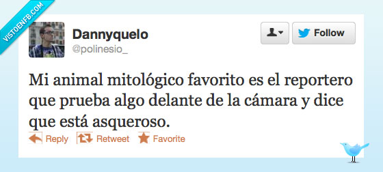 animal mitológico,reportero,cámara,alto riesgo,asqueroso,comida