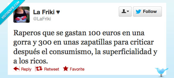 raperos,hipocresía,dinero,pijos,euro,consumismo,superficialidad