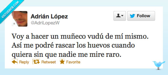 muñeco vudú,rascar,huevos,mirar,raro