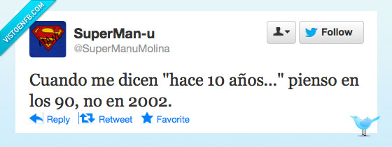viejo,los 90,2002,hace 10 años
