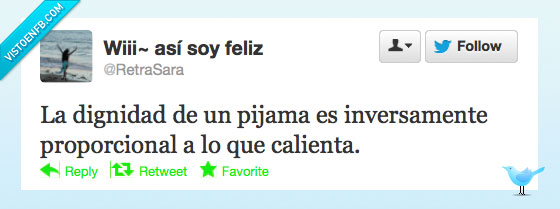 pijama,frío,invierno,dignidad,dormir,calienta