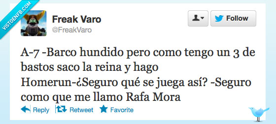 tonto. bastos,cartas,Patata,juego,rafa mora,barco,homerun,A7,reina