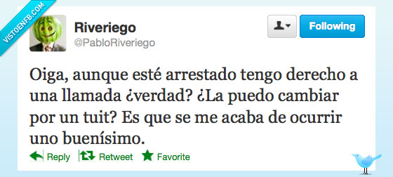 detener,policia,twitter,tuit,llamada,derecho,arrestado