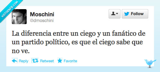 ciego,fanático,partido,político,tweet,humor