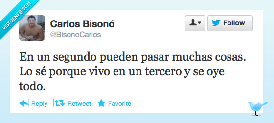 Segundo,Tercero,pasa,cosa,oye,oir,todo