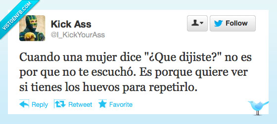 mujeres,huevos,hombre,repetir,decir,valor