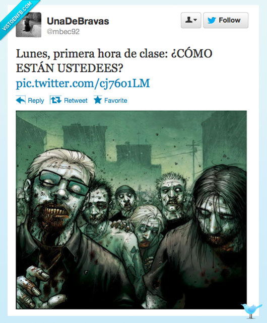 ustedes,estan,como,lunes,zombis