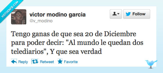 Fin del mundo,mayas,telediarios,matias prats,quedan