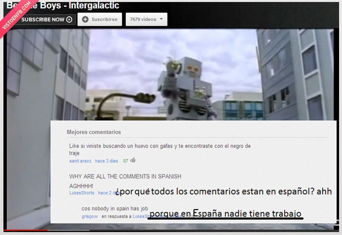 asi va españa,fail,labrinth,youtube,intergalactic,beastie boys,sin trabajo