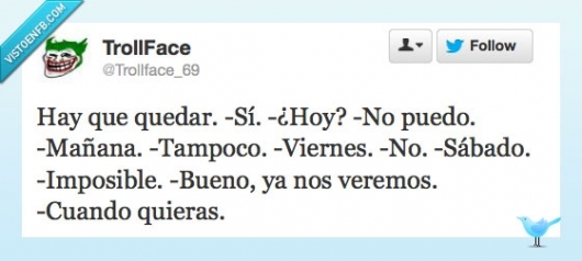 quedar,mal,va,sabado,veremos,cuando,quieras,poder,puedo