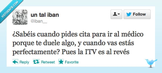 estropea,bien,revision,revés,dinero,verdad,médico,ITV
