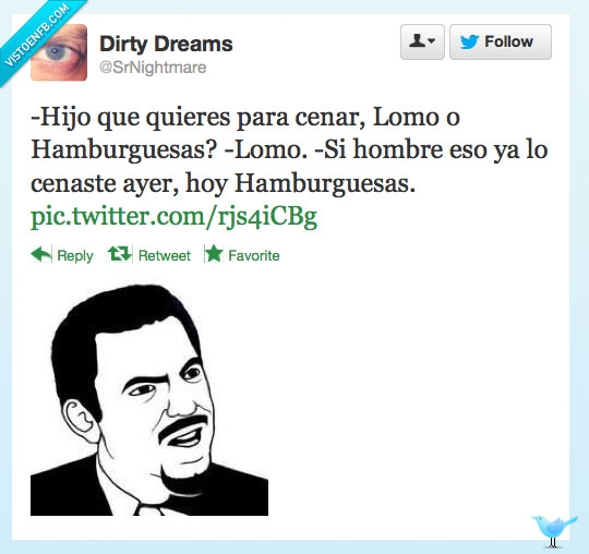 Mama,madre,lomo,hamburguesas,cena,Twitter,SrNightmare,FollowHim