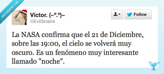 evilsinatra,noche,NASA,21/12/12,fin del mundo