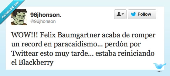 redbull,salto,baumgartner,BB,nooooooooooo,eternidad,Reiniciar,Blackberry,felix