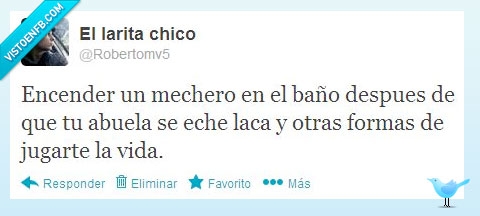 boom,abuela,laca,mechero,vida,jugar