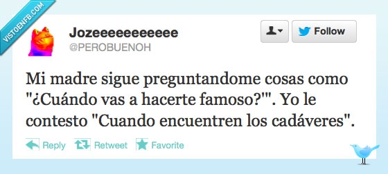 cadaveres,famoso,pregunta,mama,madre