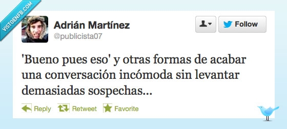 incómoda,típica,twitter,conversación,despedida,sospechas