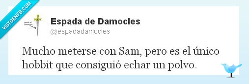 echar un polvo,hobbit,el hobbit,el señor de los anillos,twitter,envidia,rosita cotton