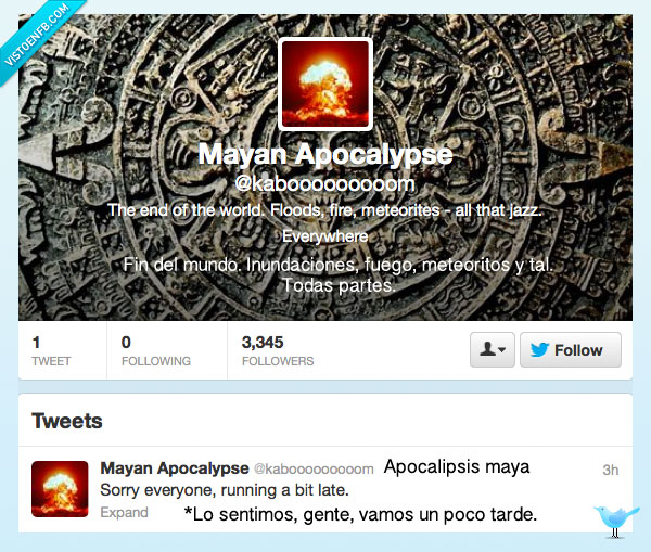 tarde,kabooom,apocalipsis,maya,fin,mundo