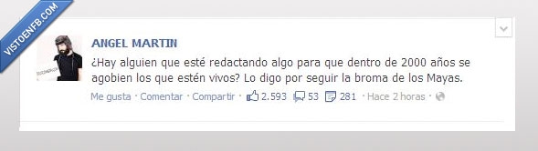 Angel Martin,Mayas,escribir,otro,fin,mundo