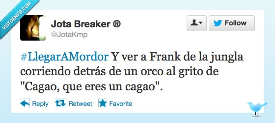 mordor,frank de la jungla,twitter,cagao