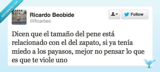 zapato,miedo,payasos,tamaño