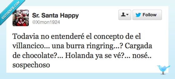 ring,burra,villancico,cargada,chocolate