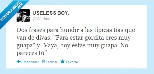 parece,guapa,frase,hundir,diva,gordita