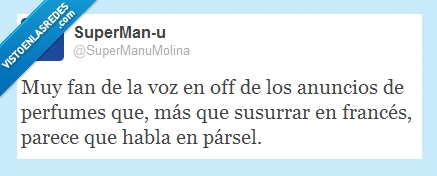 voz en off,francés,anuncios de perfumes,harry potter,pársel