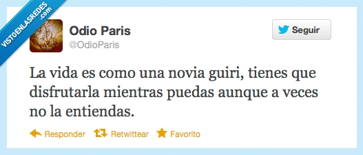 la vida,novia,guiri,disfrutar