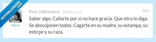 tonto,robar,gracia,estampa,decir,callarte,¡