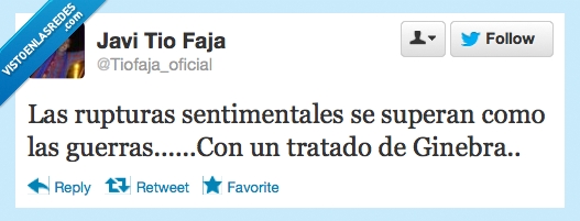 tio faja,tiofaja,rupturas,ginebra,tratado,romper,novio,sentimental