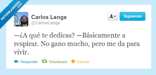 respirar,suficiente,vivir,profesion
