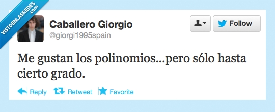 gusta,polinomio,cierto,grado,matematicas