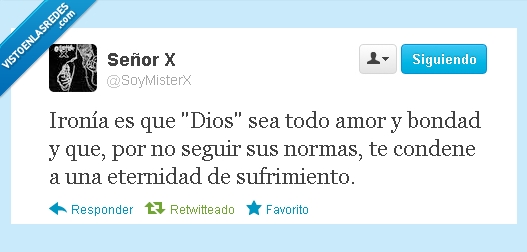 bondad,amor,ama,dios,norma,seguir,peca,condena,eternidad,sufrimiento,dolor