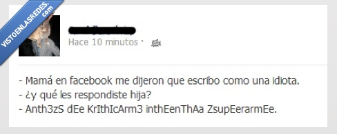superarme,responde,mama,intenta,facebook,escribo,criticarme,choni,cani,antes