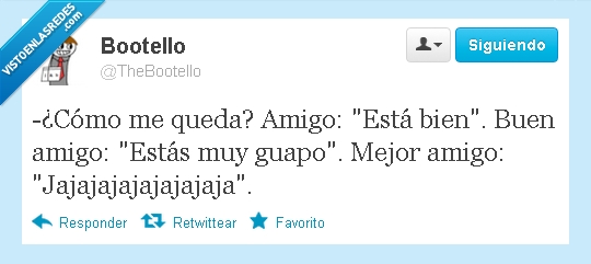 reir,jaja,mejor amigo,decir,amigo