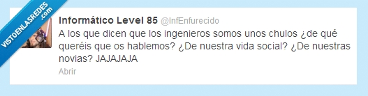 estudio,hablemos,hablar,novia,chulos,vida social,ingenieros