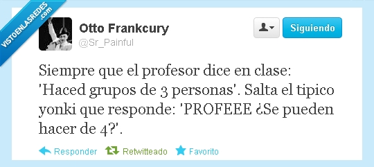 tres,cuatro,profe,grupos,amigo,clase