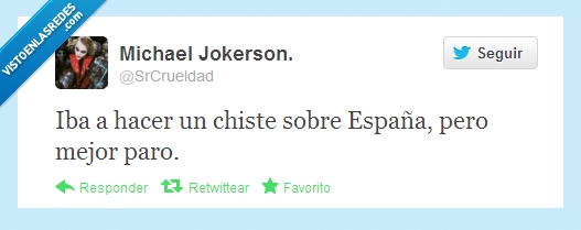 twitter,srcrueldad,chiste,paro,españa