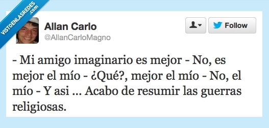dios,mejor,imaginario,amigo,guerra,religion,origen