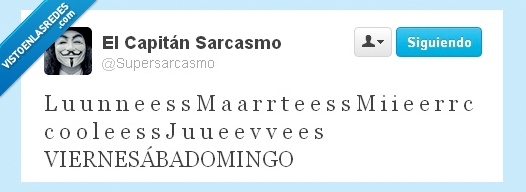 lunes,martes,miércoles,jueves,viernes,sábado,domingo