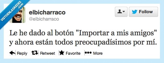 estoy,contacto,importar,opcion,preocupados,twitter,importo